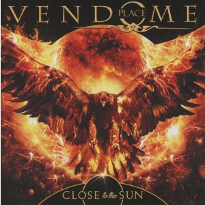 Place Vendome - Close To The Sun (2017) (CD)