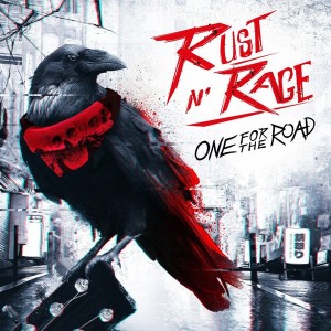 Rust N´ Rage - One For The Road (2022) (CD)