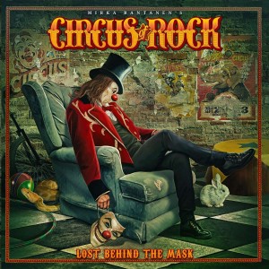 CIRCUS OF ROCK-LOST BEHIND THE MASK