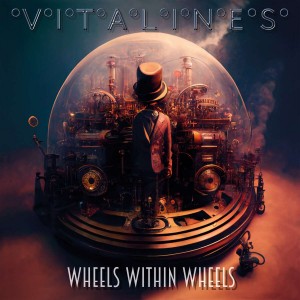 VITALINES-WHEELS WITHIN WHEELS