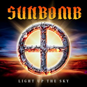 SUNBOMB-LIGHT UP THE SKY (2024) (CD)