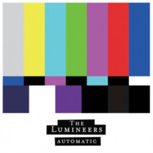 Lumineers - Automatic (2025) (CD)