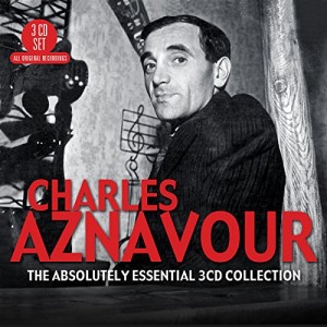 CHARLES AZNAVOUR-ABSOLUTELY ESSENTIAL 3CD COLLECTION (3CD)