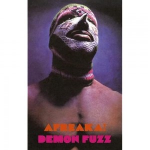 DEMON FUZZ-AFREAKA! (CASSETTE)