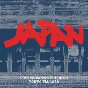 JAPAN-FROM THE BUDOKAN TOKYO FM, 1982