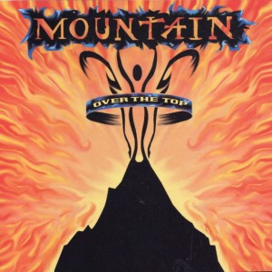 Mountain - Over The Topp: The Best Of (2CD)