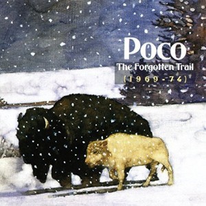 POCO-THE FORGOTTEN TRAIL 1960-1974 (CD)