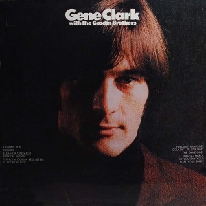 GENE CLARK-GENE CLARK AND THE GOSDIN BROTHERS (CD)