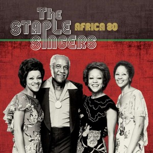 THE STAPLE SINGERS-AFRICA 80 (CD)