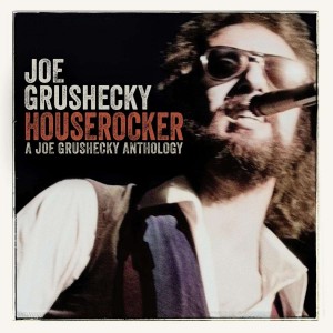 JOE GRUSHECKY-HOUSEROCKER: A JOE GRUSHECKY ANTHOLOGY (2CD)