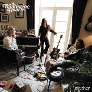 THE WANDERING HEARTS-MOTHER (CD)