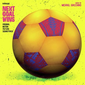 Michael Giacchino - Next Goal Wins (Score) (2024) (Vinyl)