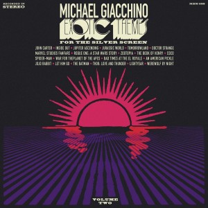 Michael Giacchino - Exotic Themes for the Silver Screen, Vol. 2 (2025) (CD)