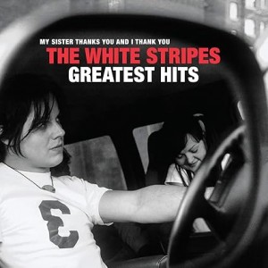 White Stripes - The White Stripes Greatest Hits (2020) (2x Vinyl)