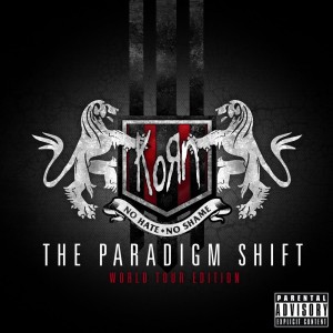 KORN-THE PARADIGM SHIFT WORLD TOUR EDITION