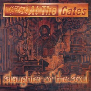 At The Gates - Slaughter Of The Soul (CD)