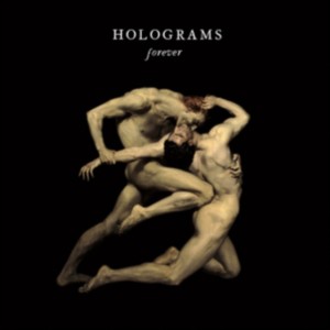 Holograms - Forever (2013) (CD)