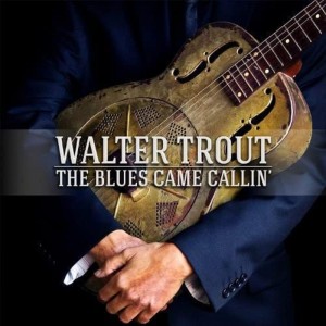 WALTER TROUT-THE BLUES CAME CALLIN´ (CD)