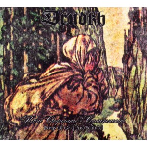 Drudkh - Songs of Grief and Solitude (2006) (CD)