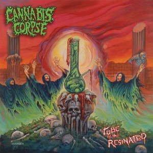 Cannabis Corpse - Tube Of The Resinated (2008) (Vinyl)