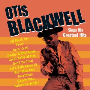 OTIS BLACKWELL-SINGS HIS GREATEST HITS