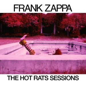 Frank Zappa - Hot Rats (1969) (50th Anniversary) (6CD)