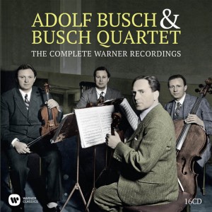 Adolf Busch - Adolf Busch & The Busch Quarte (CD)