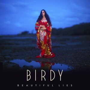 BIRDY-BEAUTIFUL LIES