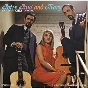 PETER, PAUL AND MARY-PETER, PAUL AND MARY + MOVING (1962) (CD)