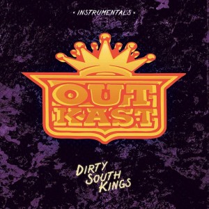 OUTKAST-DIRTY SOUTH KINGS (INSTRUMENTALS) (VINYL)