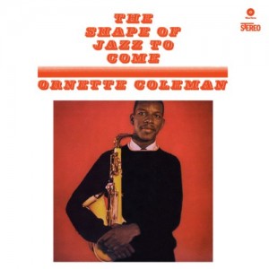 ORNETTE COLEMAN-THE SHAPE OF JAZZ (LP)