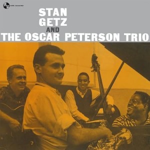 Stan Getz - Stan Getz And The Oscar Peterson Trio (1957) (Vinyl)