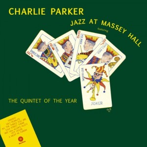 CHARLIE PARKER-JAZZ AT MASSEY HALL (LP)