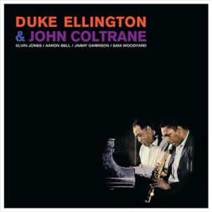 DUKE EULLINGTON & JOHN COLTRANE-DUKE ELLINGTON & JOHN COLTRANE