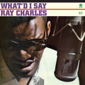 RAY CHARLES-WHAT´D I SAY (VINYL WITH BONUS TRACKS) (LP)