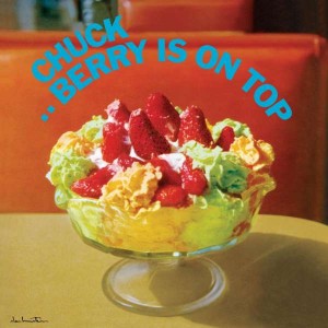 CHUCK BERRY-BERRY IS ON TOP (VINYL) (LP)