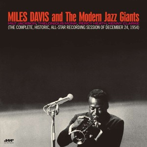 MILES DAVIS-MILES DAVIS AND THE MODERN JAZZ GIANTS (LIMITED EDITION)