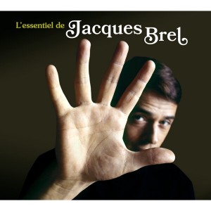 Jacques Brel - L´essentiel De Jacques Brel (2020) (CD)