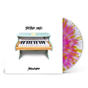 Yellowcard - Better Days (2025) (Pink & Yellow Splatter Vinyl)