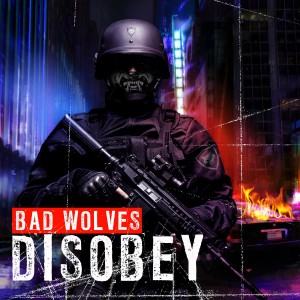 Bad Wolves - Disobey (2018) (CD)
