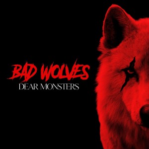 Bad Wolves - Dear Monsters (Red Gatefold Vinyl)