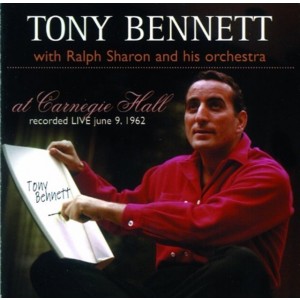 Tony Bennett - At Carnegie Hall: Recorded Live June 9, 1962 (CD)