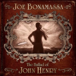 Joe Bonamassa - Ballad Of John Henry (CD)