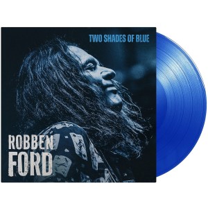 Robben Ford - Two Shades Of Blue (2026) (Blue Vinyl)