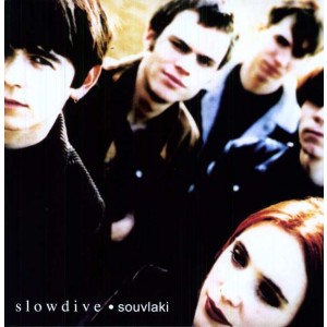 SLOWDIVE-SOUVLAKI (1993) (VINYL)