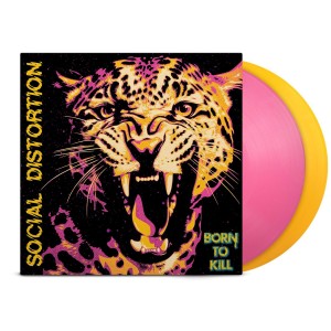 Social Distortion - Born To Kill (2026) (2x Pink & Yellow Vinyl)