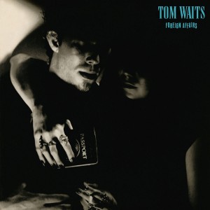 Tom Waits - Foreign Affairs (1977) (Vinyl)