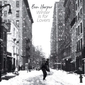 BEN HARPER-WINTER IS FOR LOVERS