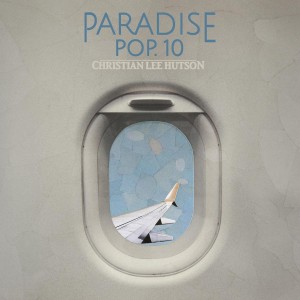 Christian Lee Hutson - Paradise Pop. 10 (2024) (CD)
