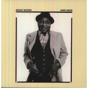 Muddy Waters - Hard Again (Vinyl)